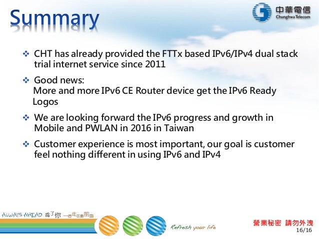 Ipv6 Progress And Challenge In Chunghwa Telecom
