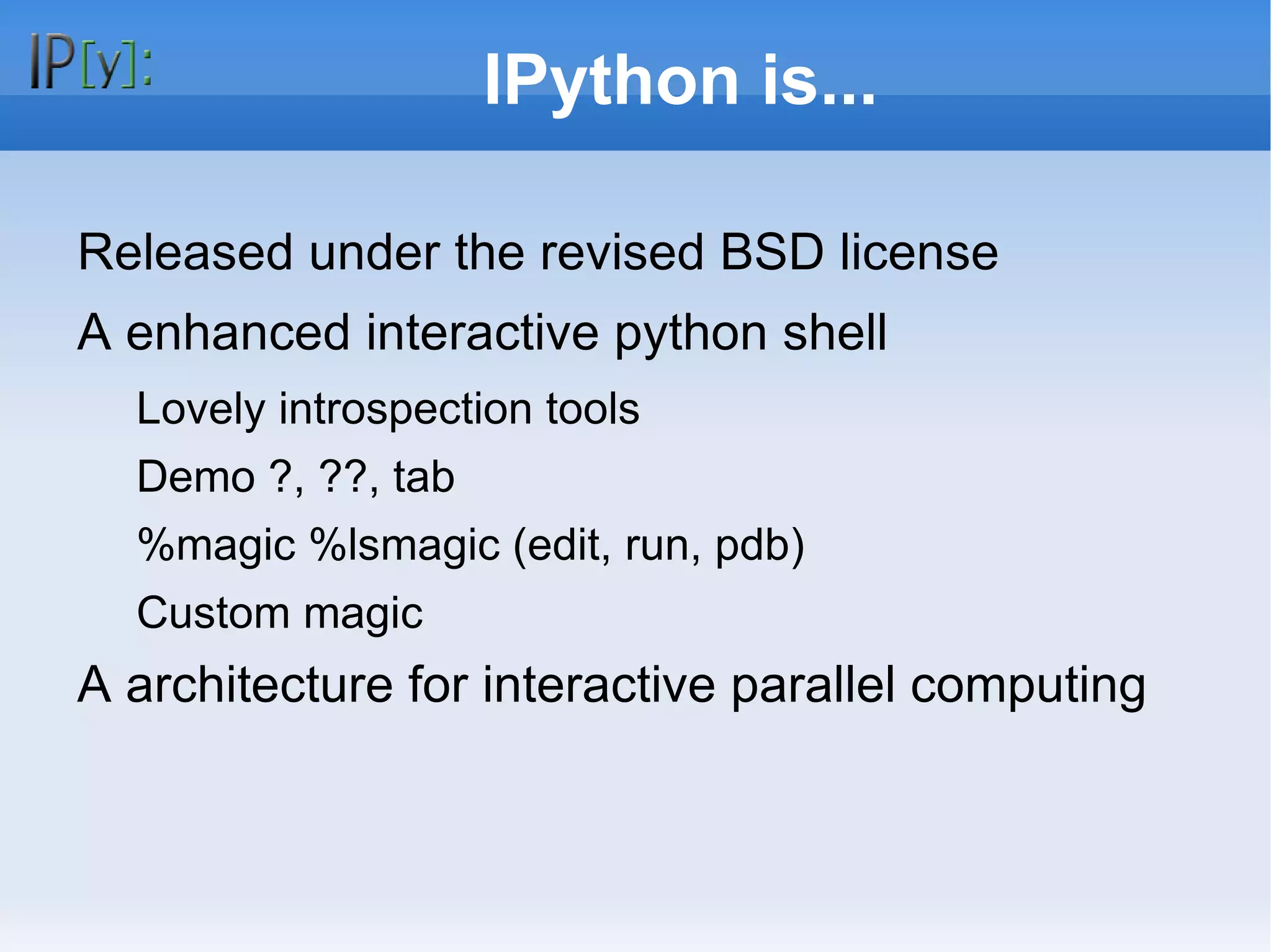 IPython: The awesome python shell | ODP