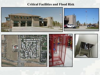 Critical Facilities and Flood Risk
 