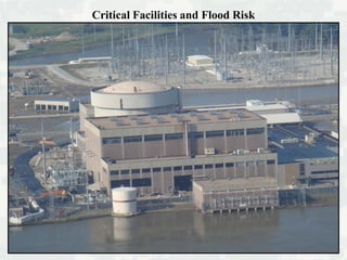 Critical Facilities and Flood Risk
 