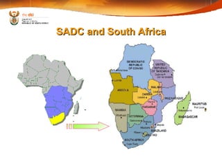 SADC and South Africa 