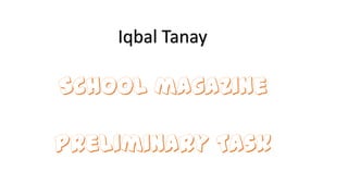 Iqbal Tanay

 
