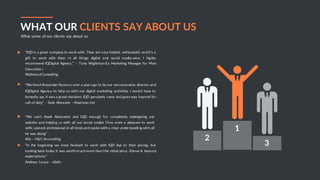 JAFAR DESIGNS STUDIO BUSINESS PROPOSAL 39
WHAT OUR CLIENTS SAY ABOUT US
What some of our clients say about us
“IQD is a great company to work with. They are very helpful, enthusiastic and it's a
gift to work with them in all things digital and social media-wise. I highly
recommend IQDigital Agency.” - Tony Wightman-Ex Marketing Manager for Mars
Chocolate /
Wellwood Consulting
“We hired Alexander Novicov over a year ago to be our non executive director and
IQDigital Agency to help us with our digital marketing activities. I would have to
honestly say it was a great decision; IQD genuinely cares and goes way beyond his
call of duty” - Sade Akinosho - Khairmax Ltd
“We can’t thank Alexander and IQD enough for completely redesigning our
website and helping us with all our social media! They were a pleasure to work
with; upmost professional at all times and spoke with a clear understanding with all
he was doing”
Alia – H&C Accounting
“In the beginning we were hesitant to work with IQD due to their pricing, but
looking back today it was worth m uch more than the initial price. Above & beyond
expectations.”
Andreas Louca – eSelis
1
2
3
 