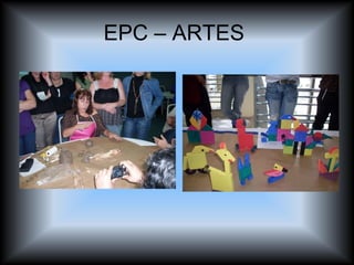 EPC – ARTES  