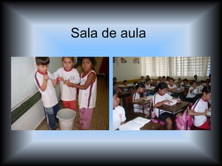 Sala de aula  
