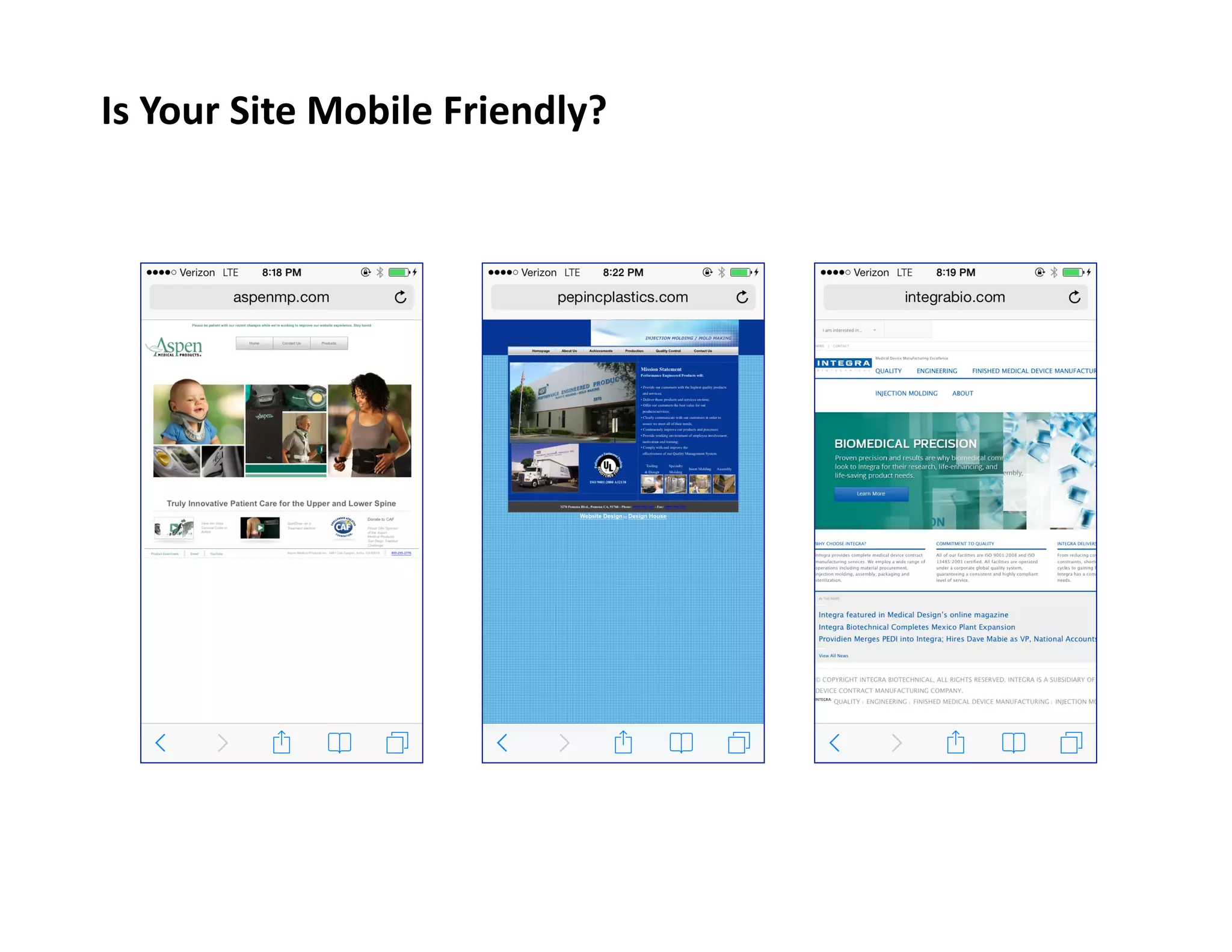 Is	
  Your	
  Site	
  Mobile	
  Friendly?	
  

 