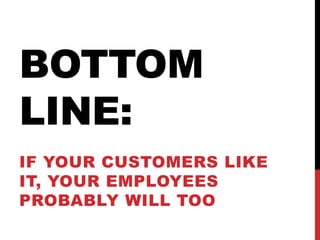 Aretha Franklin said it:You will surviveEmployees are too great of a resource to put off because of concerns about mistakes.Social influence