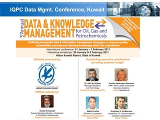 IQPC Data Mgmt. Conference, Kuwait




                                     YOUR LOGO
 