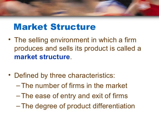 differentiating market structures elizabeth andaver Differentiating between market structures lydia wise, linda shaw, and isis harvin eco/212 march 2, 2011 hib shelton differentiating between market structures when dealing with economics, the elements varies tremendously. differentiating market structures elizabeth andaver Differentiating between market structures lydia wise, linda shaw, and isis harvin eco/212 march 2, 2011 hib shelton differentiating between market structures when dealing with economics, the elements varies tremendously.