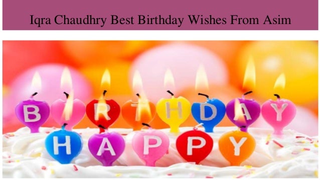Iqra Chaudhry Best Birthday Wishes From Asim