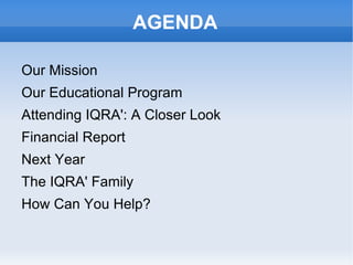 AGENDA Our Mission 