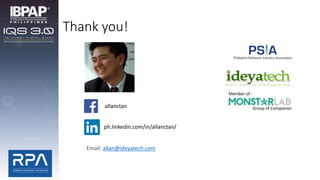 Thank you!
allanctan
Email: allan@ideyatech.com
ph.linkedin.com/in/allanctan/
Member of :
Group of Companies
 