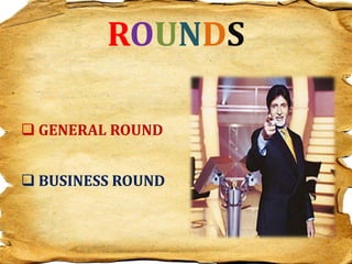 ROUNDS GENERAL ROUND