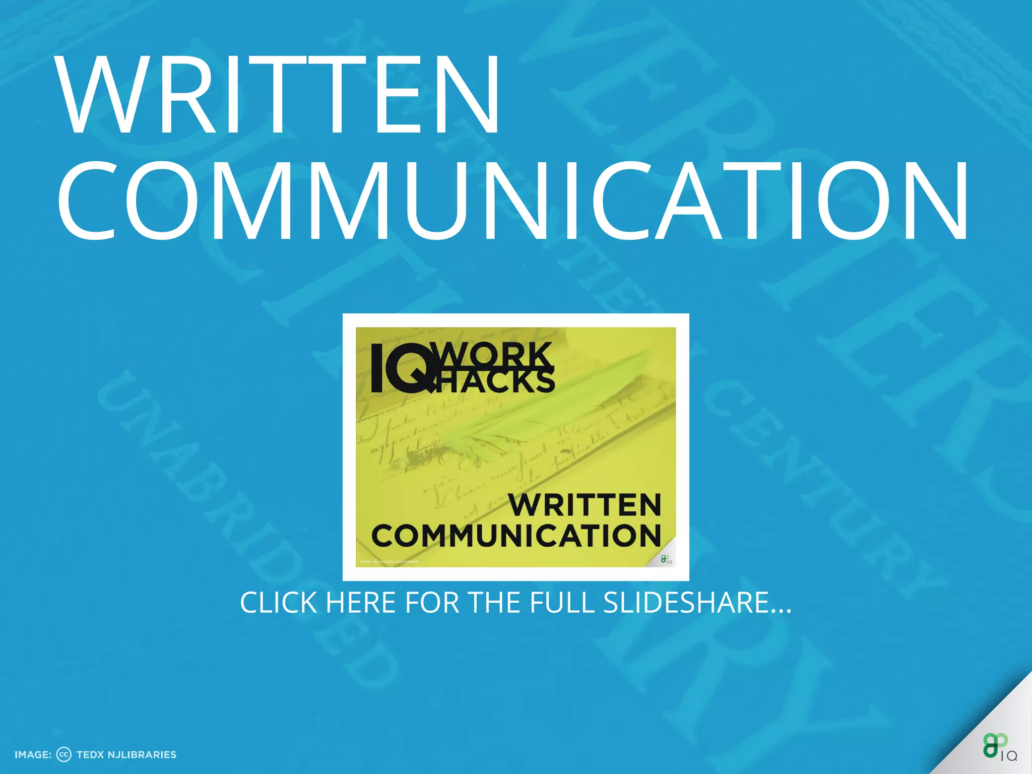 Written Communication
 