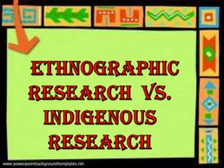 Indigenous Research