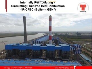 IR-CFBC boiler Gen V Presentation_Aug'23.ppt