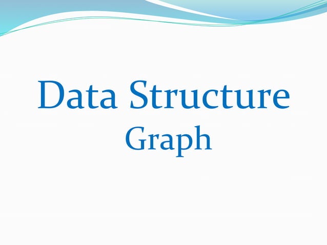 Graph in data structure | PPTX