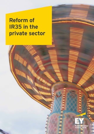 Reform of
IR35 in the
private sector
 