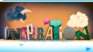 inspirationalapi.herokuapp.co
m
 