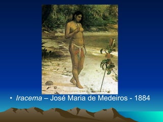 Iracema –  José Maria de Medeiros - 1884 