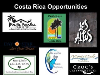 Costa Rica Opportunities

 