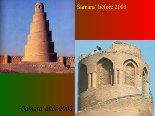 Samara’ before 2003 Samara’ after 2003 