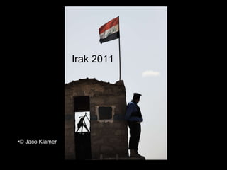 Irak 2011 ,[object Object],[object Object],Irak 2011 