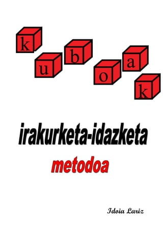 Irakurketa Silabikoa Kuboak Letra Larria Irakurketa Silabikoa Kuboak Letra Larria