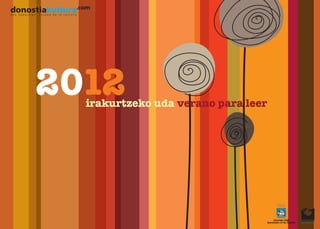 2012
  irakurtzeko uda verano para leer
 