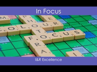 In Focus I&R Excellence 
