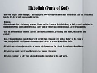 The clerical regime in Tehran viewed supporting revolutions overseas as part of its revolutionary duty.