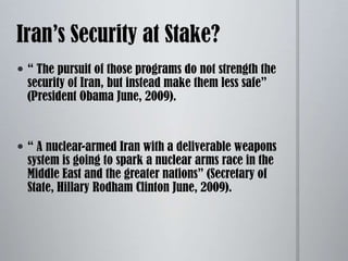 Terrorism not only allowed Iran to weaken its adversaries, but also to have a voice in the opposition to a particular regime