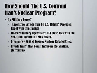 Lacking aircraft carriers or other military forces that could be deployed thousands of miles away, Iran used terrorism to project power.