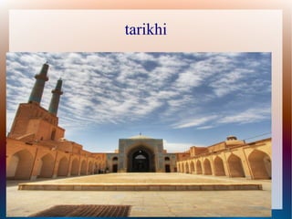 tarikhi
 