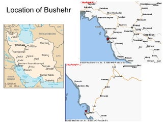 Location of Bushehr 
