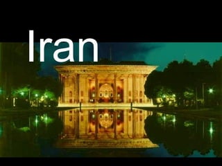 Iran
 