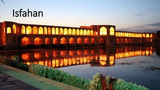 Isfahan