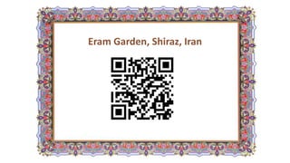 Eram Garden, Shiraz, Iran