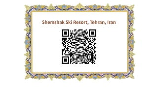 Shemshak Ski Resort, Tehran, Iran