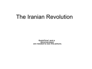 The Iranian Revolution  