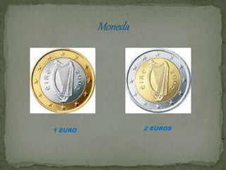 1 EURO 2 EUROS
 