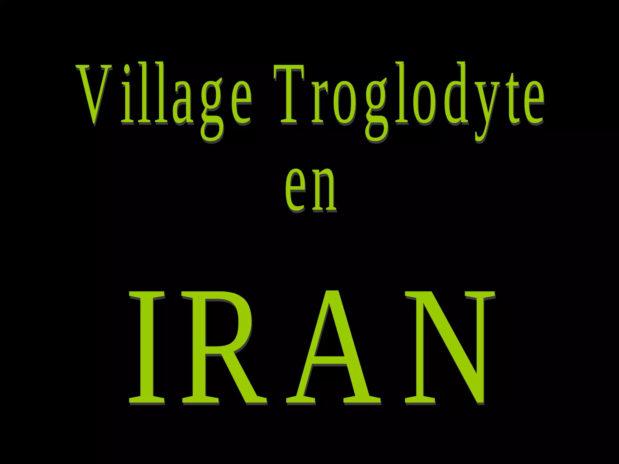 Village Troglodyte en IRAN