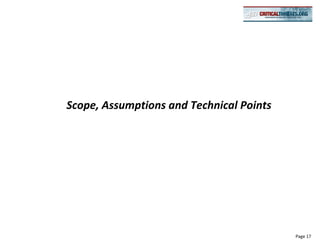 Scope, Assumptions and Technical Points




                                          Page 17
 