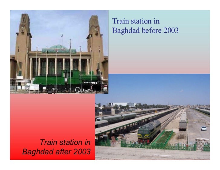 ni noitats niart 3002 erofeb baghdad before and after