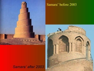 Samara’ before 2003 Samara’ after 2003 