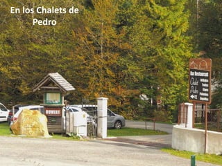 En los Chalets de
Pedro
 