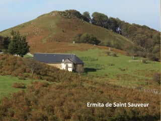 Ermita de Saint Sauveur
 