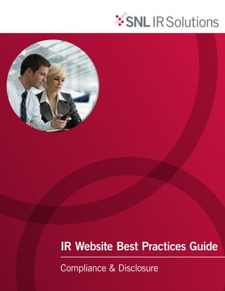 IR Website Best Practices Guide
Compliance & Disclosure
 