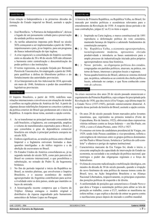 QUESTÃO 66                                                      QUESTÃO 68

Com relação à Independência e às primeiras décadas da           A história da Primeira República, ou República Velha, no Brasil, foi
formação do Estado imperial no Brasil, assinale a opção         marcada por tensões políticas e econômicas relevantes para o
correta.                                                        entendimento da Revolução de 1930. A respeito desse período e de
                                                                suas contradições, julgue (C ou E) os itens a seguir.
A José Bonifácio, “o Patriarca da Independência”, deixou
  o legado de um pensamento voltado para a preservação          Ø( )     Inspirado na Carta inglesa, o marco constitucional de 1891
  da unidade política nacional.                                          reproduziu a deformação política do voto censitário,
B As tarifas aduaneiras impostas pelo Brasil no século                   mantendo herança do Império e adotando fundamentos de
  XIX começaram a ser implementadas a partir de 1840 e                   constituição europeia.
  impulsionaram o país, já no Império, para um programa         Ù( )     Na República Velha, a economia agroexportadora,
  de franca industrialização do tipo inglesa.                            tecnologicamente moderna, apresentou elevada
C A crise regencial e a consolidação do Império ocorridas                produtividade e introduziu as bases sustentáveis para o
  entre as décadas de 30 e 40 do século XIX não afetaram                 amplo processo de industrialização iniciado pelos próprios
  a harmonia entre centralização e descentralização do                   agroexportadores nessa fase histórica.
  poder político e das instituições.                            Ú( )     Nesse período, as oligarquias políticas dos estados,
D O termo regressista, na acepção forjada por Bernardo                   congregadas em partidos políticos, atuavam, na prática, em
  Pereira de Vasconcelos, foi empregado, a partir de 1840,               torno de bases, interesses e projetos locais e regionais.
  para qualificar a defesa do liberalismo político e do         Û( )     Nessa quadra histórica do Brasil, adotou-se sistema eleitoral
  fortalecimento das autoridades provinciais.                            que, na prática, submetia-se ao controle dos chefes políticos
E A Lei Interpretativa do Ato Adicional de 1834, aprovada                locais, sobretudo no campo, o que ficou conhecido como
  em maio de 1840, fortaleceu o poder das assembleias                    voto de cabresto.
  legislativas provinciais.
                                                                 QUESTÃO 69
 QUESTÃO 67
                                                                As crises sucessivas dos anos 20 do século passado anunciavam o
O Império Brasileiro, a partir de 1850, redefiniu suas          esgotamento da Primeira República, cujo colapso foi precipitado pela
relações internacionais e envolveu-se em situações de tensão    Revolução de 1930, que deu início à Era Vargas, cuja última etapa foi
e conflitos na região platina da América do Sul. A partir de    o Estado Novo (1937-1945), período ostensivamente ditatorial. A
algumas dessas redefinições forjaram-se conceitos e práticas    respeito desse período da história do Brasil, assinale a opção correta.
da política exterior do Brasil que perduraram até o início da
República. A respeito desse tema, assinale a opção correta.     A Os anos 20 do século passado foram marcados pelos levantes
                                                                  tenentistas, que, reprimidos na primeira tentativa (Forte de
A Ao se transformar no principal mercado consumidor do            Copacabana, Rio de Janeiro, 1922), obtiveram duas expressivas
  café brasileiro, a Inglaterra, em contrapartida, ampliou        vitórias militares contra as forças federais — em São Paulo, em
  o volume de manufaturados exportados para o Brasil, o           1924, e com a Coluna Prestes, entre 1925 e 1927.
  que consolidou o grau de dependência comercial
                                                                B O consenso em torno da candidatura presidencial de Vargas, em
  brasileira em relação à principal potência europeia no
                                                                  1929, sendo João Pessoa candidato a vice-presidente, refletia a
  século XIX.
                                                                  convergência de interesses entre os grupos políticos dominantes
B Embora significativas, as tensões políticas entre o Brasil
                                                                  em São Paulo e Minas Gerais, fortalecia a “política do café-com-
  Imperial e a Inglaterra estiveram limitadas a duas
                                                                  leite” e afastava o perigo de ruptura institucional.
  questões interligadas: a do tráfico negreiro e a da
                                                                C Característica marcante da Era Vargas foi, desde o início, a
  abolição da escravatura no Brasil.
                                                                  crescente ampliação da capacidade de intervenção do Estado na
C Os Estados Unidos da América consolidaram-se, já na
                                                                  economia, na sociedade e na condução da política nacional, que
  segunda metade do século XIX, como país parceiro do
                                                                  restringia o poder das oligarquias regionais e a força do
  Brasil no contexto internacional, o que possibilitou a
                                                                  federalismo.
  substituição, no reinado de Pedro II, da hegemonia
  britânica.                                                    D O clima de crescente radicalização e mobilização ideológica, em
D No fim do período imperial e início da República no             meados da década de 30 do século passado, quando a irrupção
  Brasil, as tensões platinas, que envolveram o Império           do novo fenômeno de uma política de massas tomou conta do
  Brasileiro, e o sucesso econômico do modelo                     Brasil, teve, na Ação Integralista Brasileira e na Aliança
  agroexportador da Argentina contribuíram para acirrar           Nacional Libertadora, respectivamente, os principais expoentes
  a rivalidade entre os dois países, ainda que mantidos os        das posições políticas de esquerda e de direita.
  laços de amizade.                                             E A uniformidade de posições que caracterizava o Estado Novo e
E A historiografia recente comprova que a Guerra da               que dera a Vargas a sustentação política para editar as leis de
  Tríplice Aliança esmagou o modelo original e                    proteção ao trabalho, como a CLT, também se manifestou na
  distributivo da riqueza engendrado pelo humanismo               esfera militar, o que explica a decisão de entrar na guerra contra
  autocrático de Solano Lopez no Paraguai.                        o nazifascismo pouco depois de iniciado o conflito mundial.


UnB / CESPE – IRBr                                         SEGUNDA ETAPA                                                Caderno VERDE
Admissão à Carreira de Diplomata                                                                                                 –7–
 