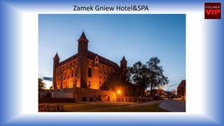 Zamek Gniew Hotel&SPA
 